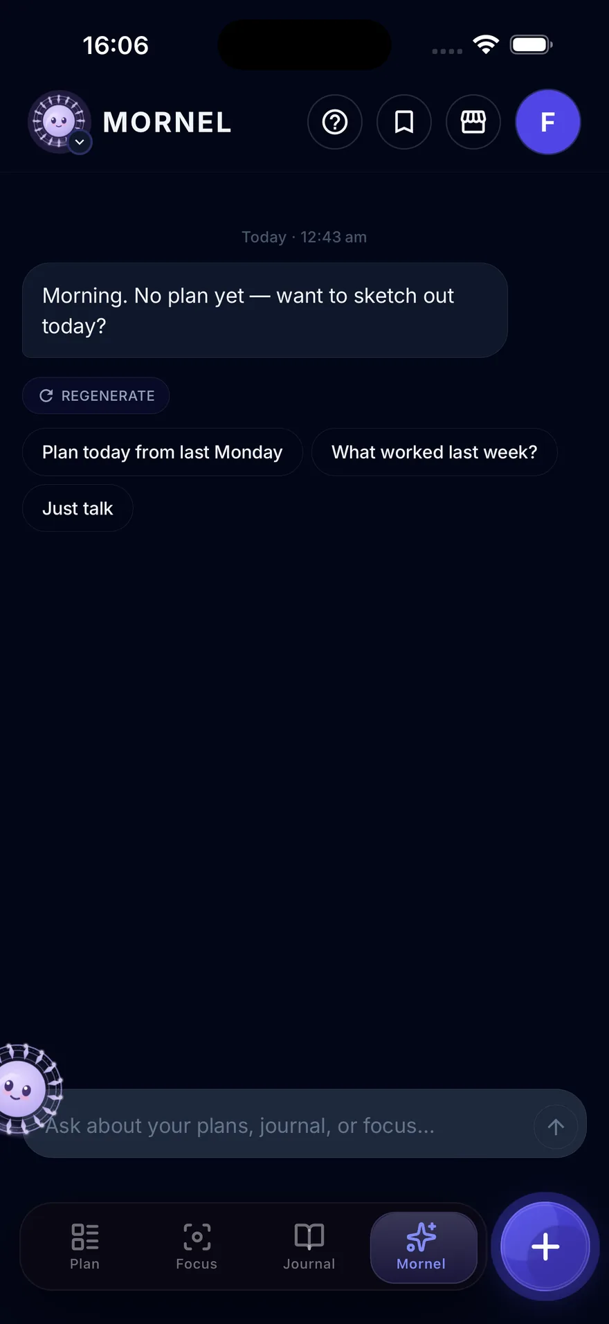 The Ask Mornel chat — the assistant answering what to tackle first using the real plan.